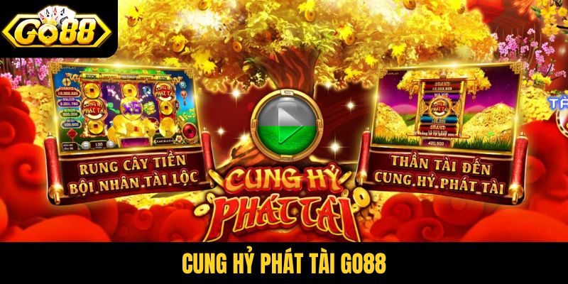 Cung hỷ phát tài Go88